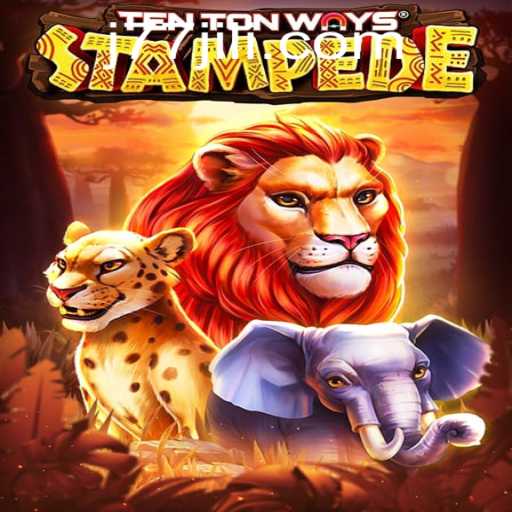 Exploring TenTonWaysStampede: A Journey Through Adventure and Strategy